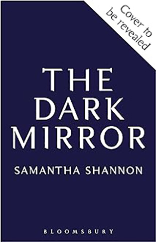 The Dark Mirror  The Bone Season book 5